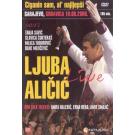 LJUBA ALICIC - Ciganin sam al najljepsi, Sarajevo Grbavica 2006 LJUBA ALICIC - Ciganin sam al najljepsi, Sarajevo Grbavica 2006